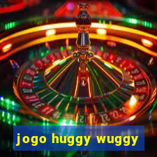 jogo huggy wuggy